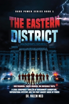 The Eastern District: Dark Power Series Book 1