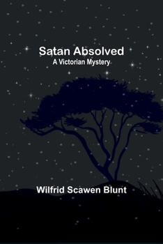 Paperback Satan Absolved: A Victorian Mystery Book