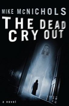 Paperback The Dead Cry Out Book