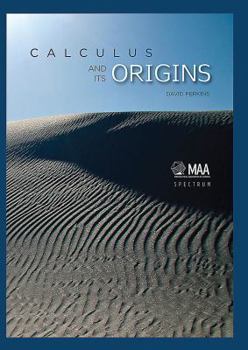 Hardcover Calculus and Its Origins Book