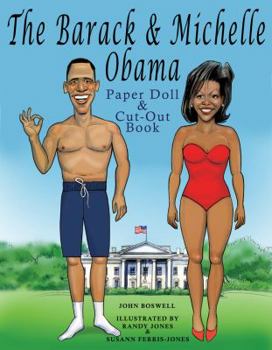 Paperback The Barack & Michelle Obama Paper Doll & Cut-Out Book