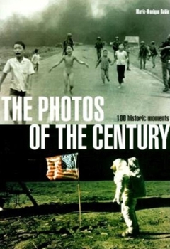 Hardcover The Photos of the Century: 100 Historic Moments [French] Book