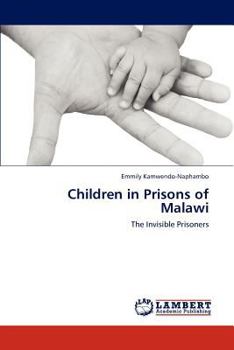 Paperback Children in Prisons of Malawi Book