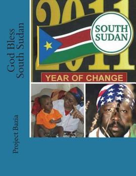 Paperback God Bless South Sudan Book