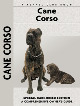 Paperback Cane Corso: Comprehensiv Owner's Guide Book