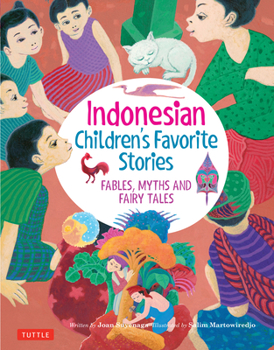 Hardcover Indonesian Children's Favorite Stories: Fables, Myths and Fairy Tales Book