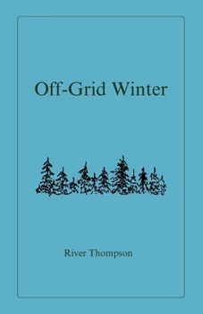 Paperback Off-Grid Winter Book