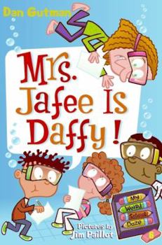 Hardcover My Weird School Daze #6: Mrs. Jafee Is Daffy! Book