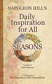Paperback Napoleon Hill's Daily Inspiration for all Seasons Book