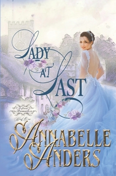 Lady at Last - Book #4 of the Lord Love a Lady