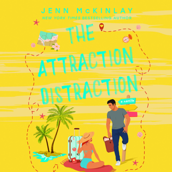 Attraction Distraction - Book #2 of the A Museum of Literature Romance