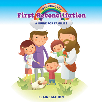 Paperback Preparing for First Reconciliation: A Guide for Families Book