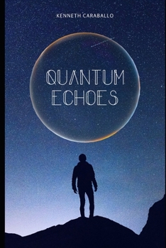 Paperback Quantum Echoes Book