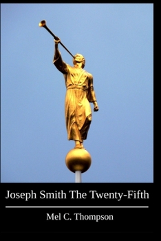 Paperback Joseph Smith The Twenty-Fifth Book