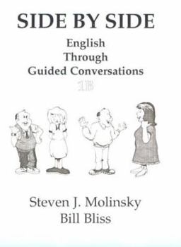 Paperback Side by Side: English Grammar Through Guided Conversations Book