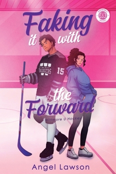 Faking It With The Forward (Wittmore U Hockey)