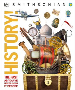 Hardcover History!: The Past as You've Never Seen It Before Book