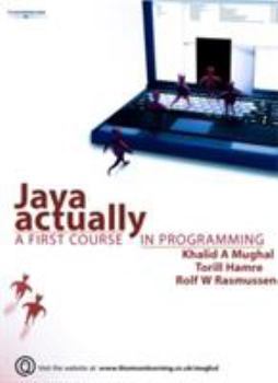 Paperback Java Actually: A First Course in Programming Book
