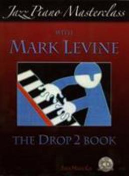 Spiral-bound Jazz Piano Masterclass with Mark Levine Book