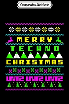 Composition Notebook: Merry Techno Xmas DJ Raver Christmas Party EDM Festival Journal/Notebook Blank Lined Ruled 6x9 100 Pages