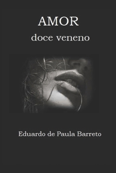 Paperback Amor: Doce veneno [Portuguese] Book