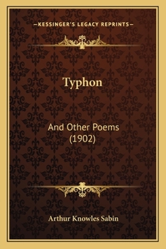 Paperback Typhon: And Other Poems (1902) Book