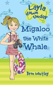 Paperback Migaloo the White Whale Book