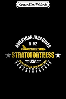 Composition Notebook: Air Force Bomber - B-52 Stratofortress  Journal/Notebook Blank Lined Ruled 6x9 100 Pages
