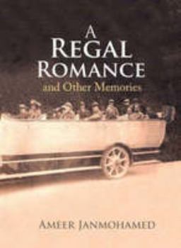 Hardcover A Regal Romance and Other Memories Book