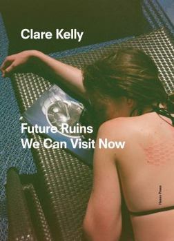 Paperback Future Ruins We Can Visit Now Book