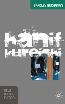 Hanif Kureishi (New British Fiction)