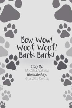 Paperback Bow Wow Woof Woof Bark Bark Book