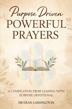Paperback Purpose Driven: Powerful Prayers Book
