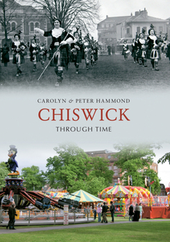 Paperback Chiswick Through Time Book