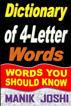 Paperback Dictionary of 4-Letter Words: Words You Should Know Book