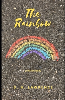 The Rainbow (Illustrated)