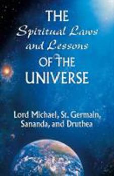 Paperback The Spiritual Laws and Lessons of the Universe Book