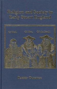 Hardcover Religion and Society in Early Stuart England Book