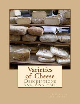 Paperback Varieties of Cheese: Descriptions and Analyses Book