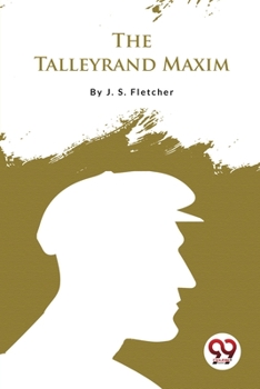 Paperback The Talleyrand Maxim Book