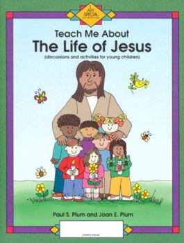 Paperback Teach Me About...Jesus Book