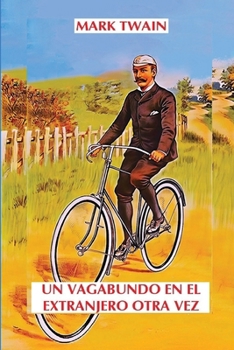 Paperback Un vagabundo en el extranjero otra vez [Spanish] [Large Print] Book