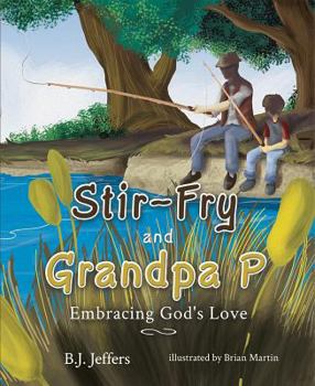 Hardcover Stir Fry & Grandpa P Book