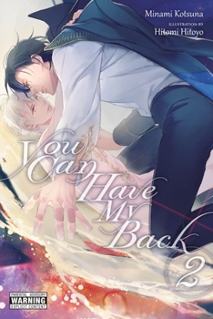 Paperback You Can Have My Back, Vol. 2 (Light Novel): Volume 2 Book