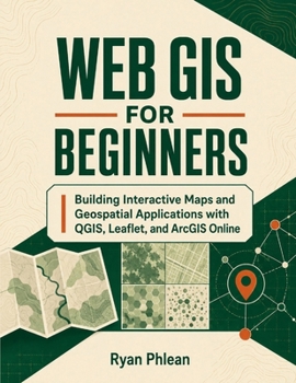 Paperback Web GIS for Beginners Book