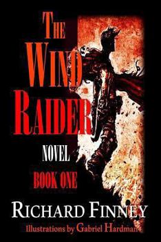 Paperback THE WIND RAIDER - Book One Book