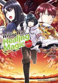 Paperback The Wrong Way to Use Healing Magic Volume 2: The Manga Companion Book