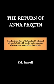 Paperback The return of Anna Paquin Book