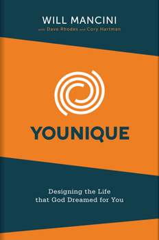 Hardcover Younique: Designing the Life That God Dreamed for You Book