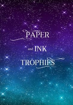 Hardcover Paper and Ink Trophies Book